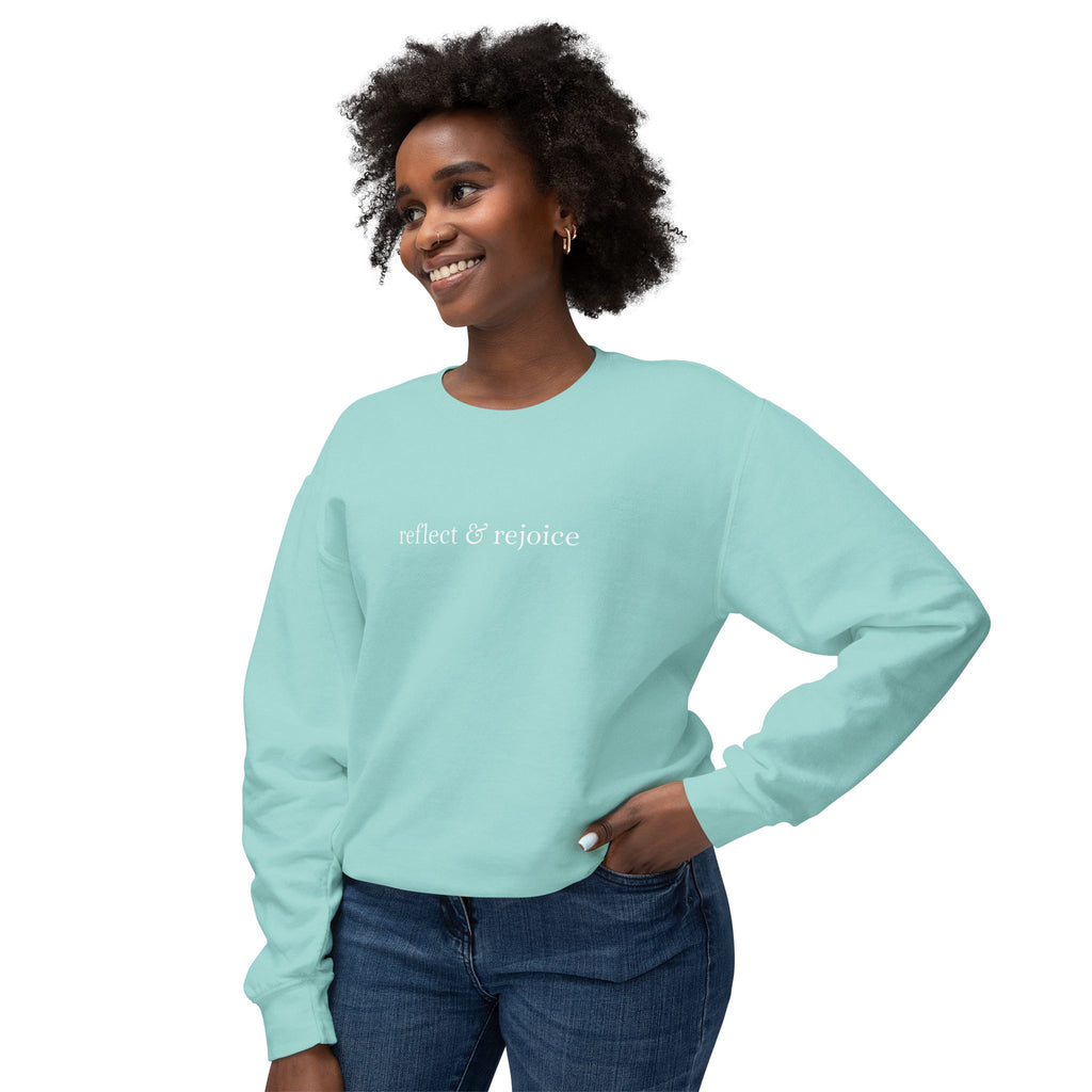Reflect & Rejoice Sweatshirt