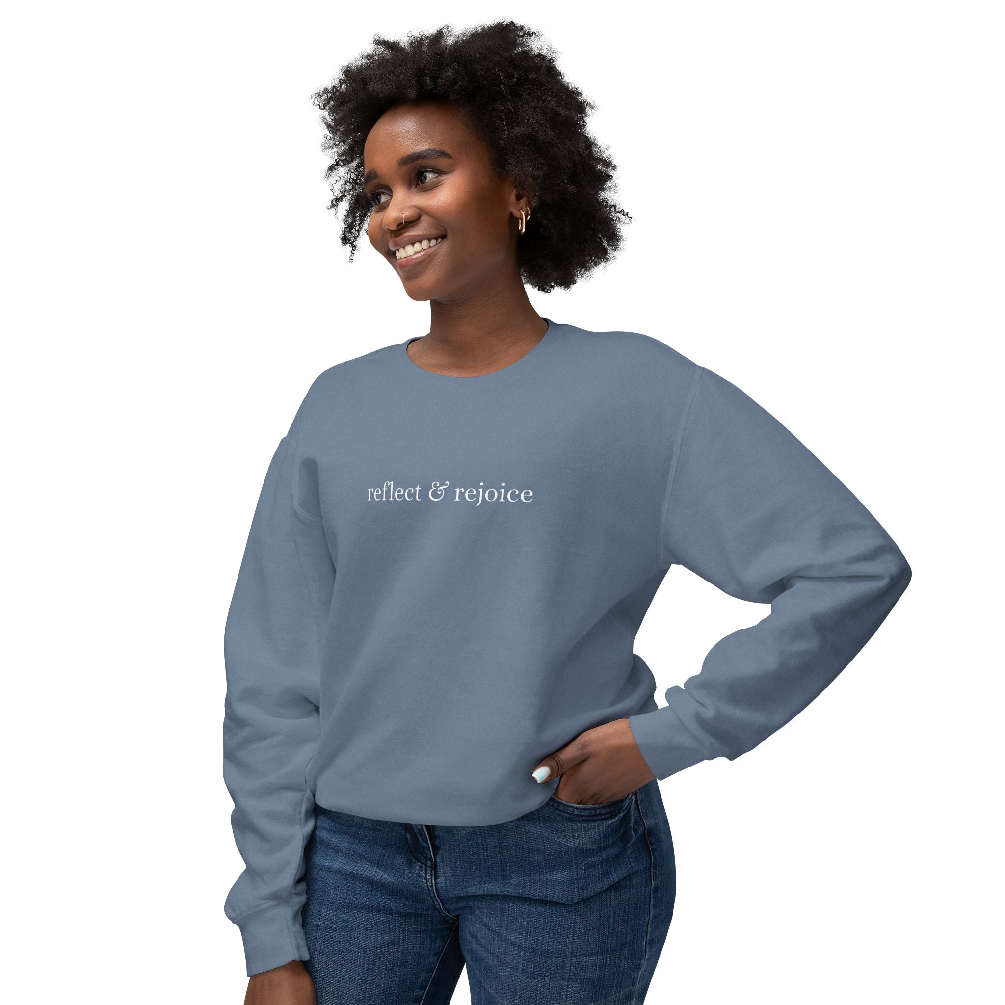 Reflect & Rejoice Sweatshirt