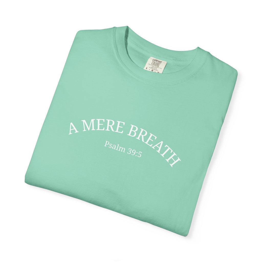 A Mere Breath Adult Tee