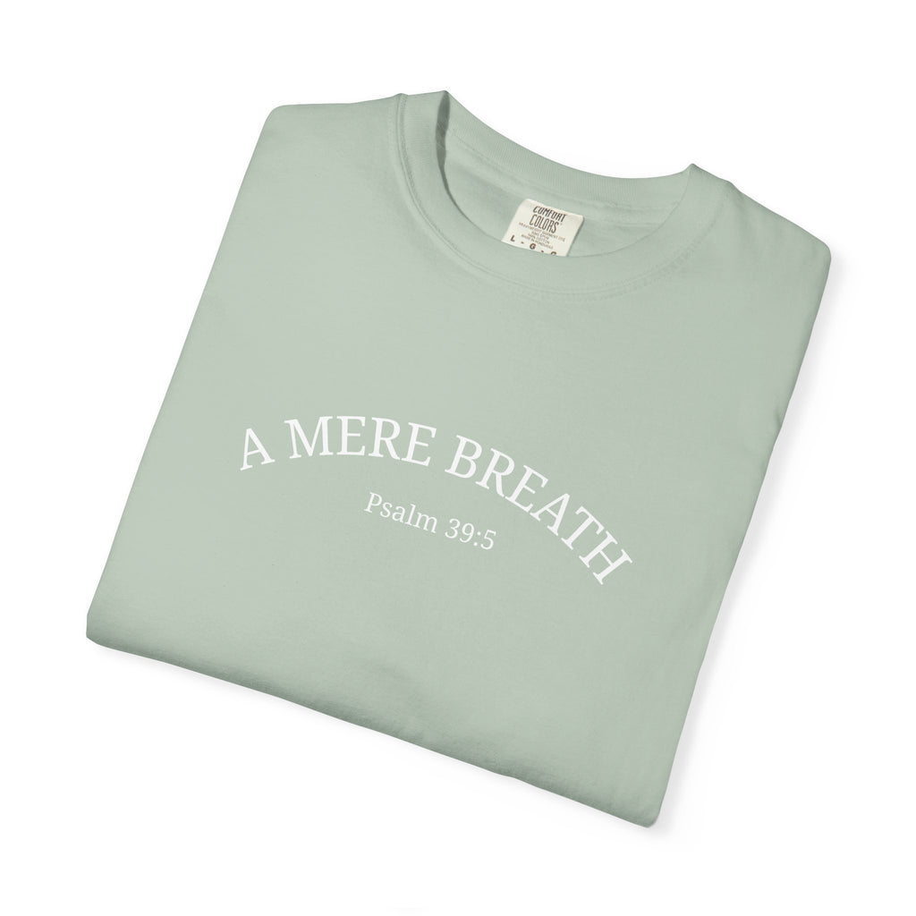 A Mere Breath Adult Tee