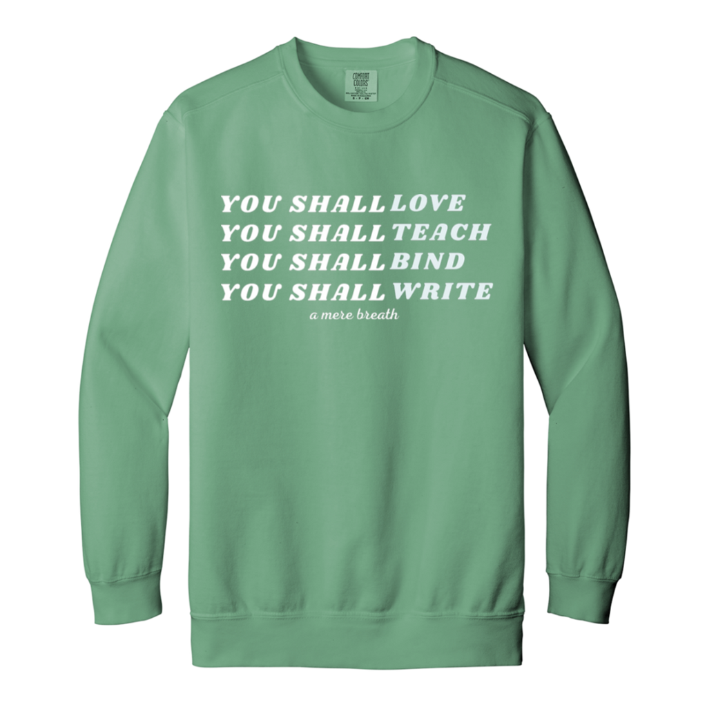 The Deuteronomy 6 Sweatshirt