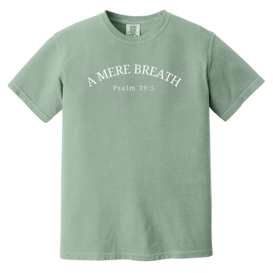 A Mere Breath Adult Tee